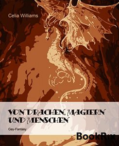 Baixar Von Drachen, Magiern und Menschen: Gay-Fantasy (German Edition) pdf, epub, eBook