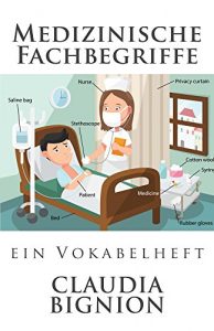 Baixar Medizinische Fachbegriffe: Ein Vokabelheft (German Edition) pdf, epub, eBook