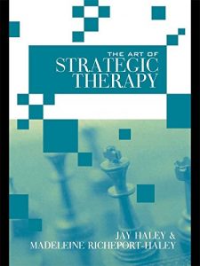 Baixar The Art of Strategic Therapy pdf, epub, eBook