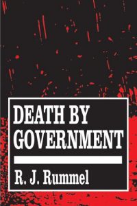 Baixar Death by Government: Genocide and Mass Murder Since 1900 pdf, epub, eBook