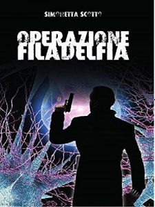Baixar OPERAZIONE  FILADELFIA (Italian Edition) pdf, epub, eBook