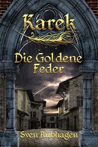 Baixar Karek: Die Goldene Feder (German Edition) pdf, epub, eBook
