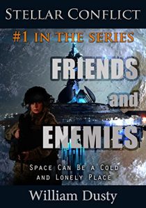 Baixar Friends and Enemies (Stellar Conflict Book 1) (English Edition) pdf, epub, eBook