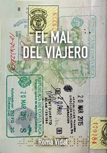 Baixar El mal del viajero (Spanish Edition) pdf, epub, eBook
