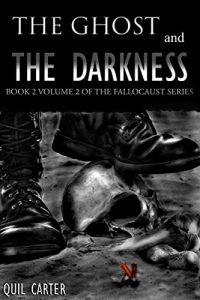 Baixar The Ghost and the Darkness Volume 2 (The Fallocaust Series) (English Edition) pdf, epub, eBook