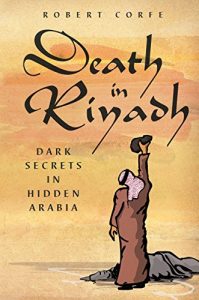 Baixar Death in Riyadh: dark secrets in hidden Arabia (English Edition) pdf, epub, eBook
