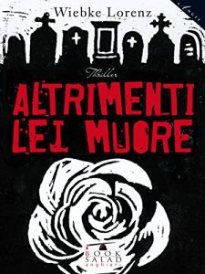 Baixar Altrimenti lei muore pdf, epub, eBook