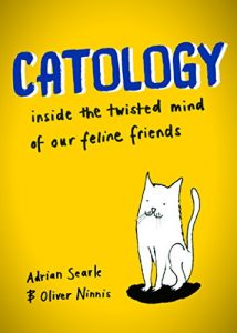 Baixar Catology: inside the twisted mind of our feline friends pdf, epub, eBook