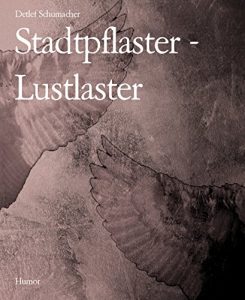 Baixar Stadtpflaster – Lustlaster (German Edition) pdf, epub, eBook
