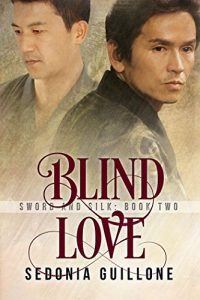 Baixar Blind Love (Sword and Silk Book 2) (English Edition) pdf, epub, eBook