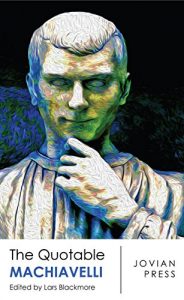 Baixar The Quotable Machiavelli (English Edition) pdf, epub, eBook