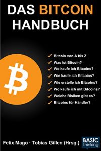 Baixar Das Bitcoin-Handbuch: Bitcoin von A bis Z (German Edition) pdf, epub, eBook