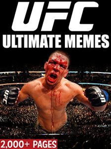 Baixar UFC: Giant Book of Recent UFC Memes and Funny Pictures!  (English Edition) pdf, epub, eBook