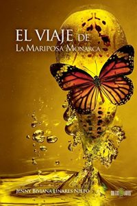 Baixar El viaje de la mariposa monarca (Spanish Edition) pdf, epub, eBook