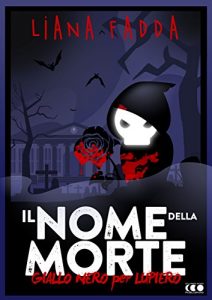 Baixar Il nome della morte (GialloNero X Lupiero) pdf, epub, eBook