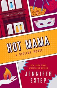 Baixar Hot Mama (The Bigtime series Book 2) (English Edition) pdf, epub, eBook