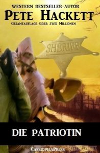 Baixar Die Patriotin (Western) (German Edition) pdf, epub, eBook