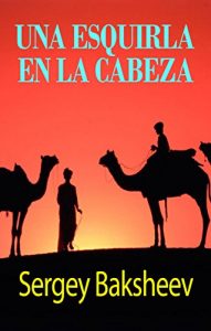 Baixar UNA ESQUIRLA EN LA CABEZA (Spanish Edition) pdf, epub, eBook