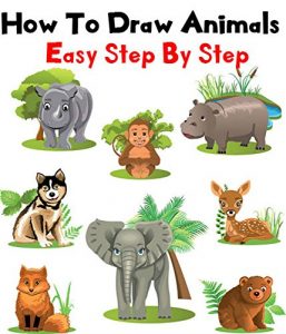 Baixar How To Draw Animals – Drawing Animals Book For Kids (English Edition) pdf, epub, eBook