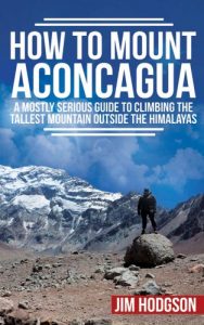 Baixar How To Mount Aconcagua (English Edition) pdf, epub, eBook