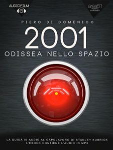 Baixar 2001 Odissea nello spazio. Audiofilm (Italian Edition) pdf, epub, eBook