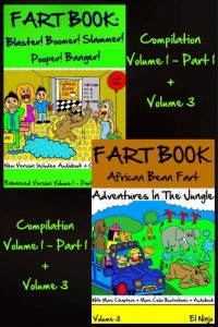 Baixar FART BOOK: Blaster! Boomer! Slammer! Popper, Banger! + African Bean Fart Adventures In The Jungle (Dog Farts Compilation Volume 1 Part 1 + Volume 3 – New … Illustration + Audiobook) (English Edition) pdf, epub, eBook