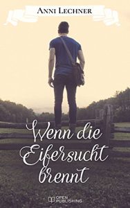 Baixar Wenn die Eifersucht brennt: … und zwei weitere spannende Romane pdf, epub, eBook