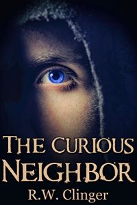 Baixar The Curious Neighbor (English Edition) pdf, epub, eBook