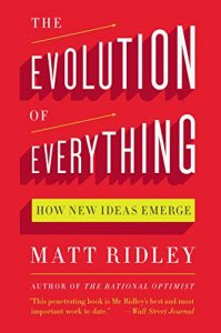 Baixar The Evolution of Everything: How New Ideas Emerge pdf, epub, eBook