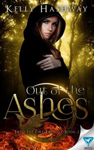 Baixar Out Of The Ashes (Into the Fire Book 2) (English Edition) pdf, epub, eBook