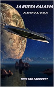 Baixar La nueva galaxia: Nebulosa (Spanish Edition) pdf, epub, eBook