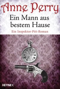 Baixar Ein Mann aus bestem Hause: Ein Inspektor-Pitt-Roman (German Edition) pdf, epub, eBook