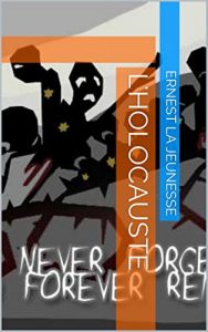 Baixar L’Holocauste (French Edition) pdf, epub, eBook