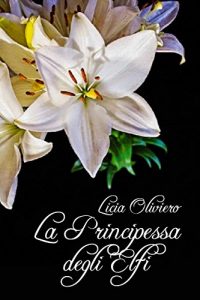 Baixar La Principessa degli Elfi pdf, epub, eBook