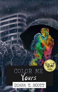 Baixar Color Me Yours (Half of Me Book 3) (English Edition) pdf, epub, eBook