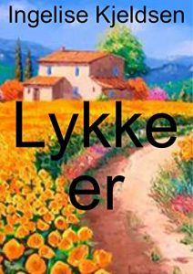 Baixar Lykke er (Danish Edition) pdf, epub, eBook