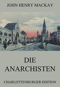 Baixar Die Anarchisten (German Edition) pdf, epub, eBook