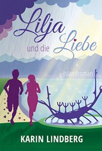 Baixar Lilja und die Liebe: Liebesroman (German Edition) pdf, epub, eBook