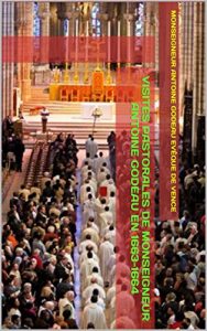 Baixar Visites pastorales de Monseigneur Antoine Godeau en 1663-1664 (French Edition) pdf, epub, eBook