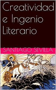 Baixar Creatividad e Ingenio Literario (Spanish Edition) pdf, epub, eBook