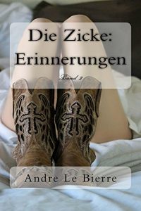 Baixar Die Zicke: Erinnerungen (German Edition) pdf, epub, eBook