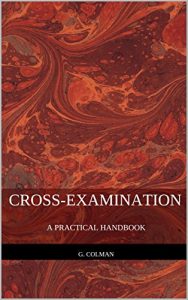 Baixar Cross-Examination: A Practical Handbook (English Edition) pdf, epub, eBook