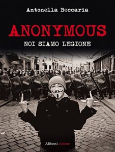 Baixar Anonymous. Noi siamo legione pdf, epub, eBook