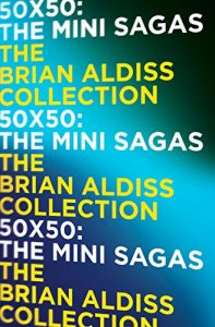 Baixar 50 x 50: The mini-sagas pdf, epub, eBook