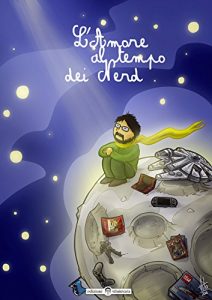 Baixar L’amore al tempo dei nerd (Italian Edition) pdf, epub, eBook