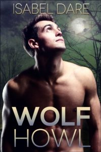 Baixar Wolf Howl (Mountain Wolves Book 2) (English Edition) pdf, epub, eBook