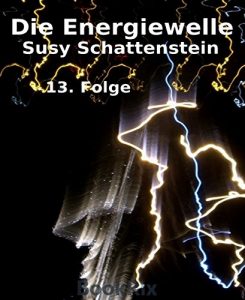 Baixar Die Energiewelle: 13. Folge (German Edition) pdf, epub, eBook