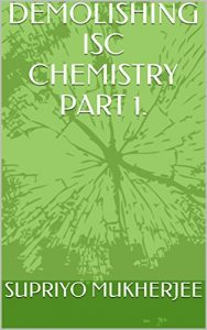 Baixar DEMOLISHING ISC CHEMISTRY PART 1. (English Edition) pdf, epub, eBook