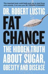 Baixar Fat Chance: The bitter truth about sugar pdf, epub, eBook