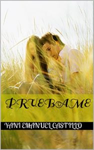 Baixar PRUEBAME (Spanish Edition) pdf, epub, eBook